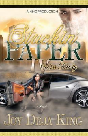 Kniha Stackin' Paper Part 4...War Ready Joy Deja King