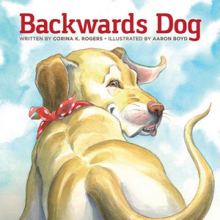 Buch Backwards Dog Corina Rogers