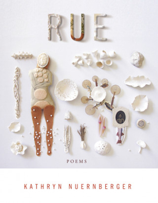Libro Rue Kathryn Nuernberger