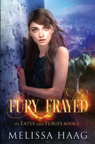 Książka Fury Frayed Melissa Haag