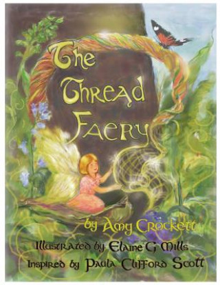 Knjiga The Thread Faery Amy Crockett