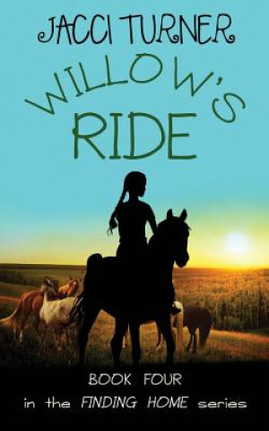 Buch Willow's Ride Jacci Turner