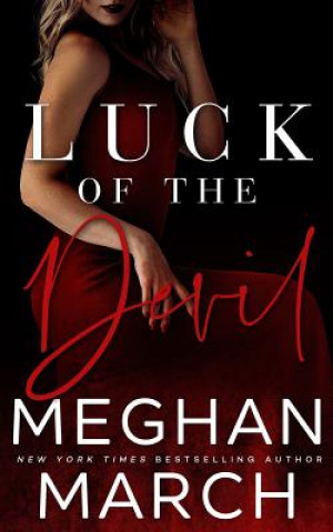 Książka Luck of the Devil Meghan March