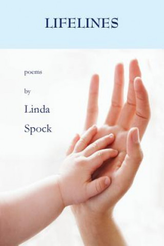 Könyv Lifelines Linda Spock