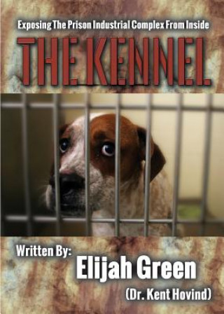 Book The Kennel Kent Hovind