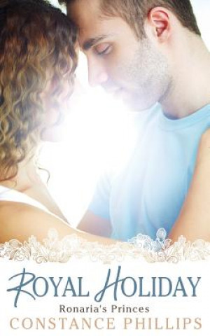 Buch Royal Holiday Constance Phillips