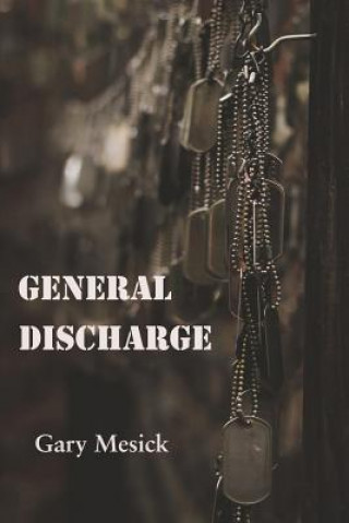 Könyv General Discharge Mesick Gary