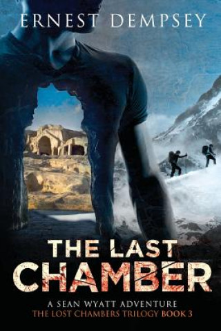 Book The Last Chamber: A Sean Wyatt Thriller Ernest Dempsey