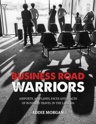 Buch Business Road Warriors Eddie Morgan