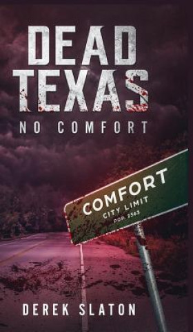 Könyv Dead Texas Derek Slaton
