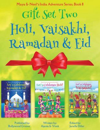Könyv GIFT SET TWO (Holi, Ramadan & Eid, Vaisakhi) Ajanta Chakraborty
