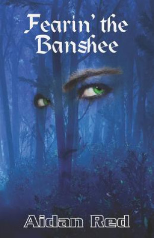 Libro Fearin' the Banshee Aidan Red