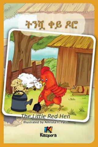 Könyv T'Nishwa Kh'ey Doro - The little Red Hen - Amharic Children's Book Kiazpora