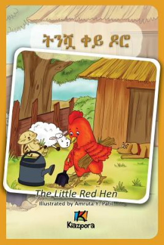 Kniha T'Nishwa Kh'ey Doro - The little Red Hen - Amharic Children's Book Kiazpora