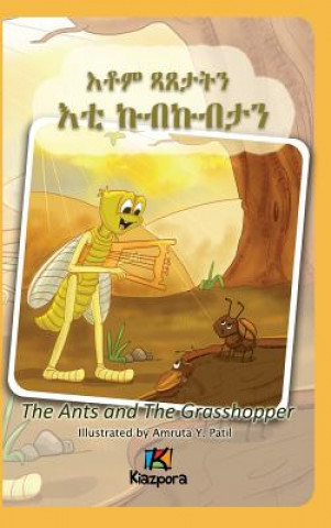 Kniha The Ants and The Grasshopper (Tigrinya) - Children's Book Kiazpora