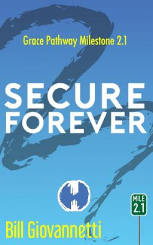 Knjiga Secure Forever Bill Giovannetti