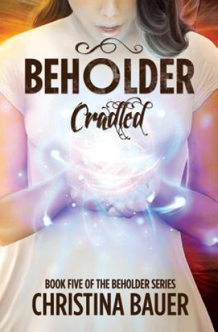 Book Cradled Christina Bauer