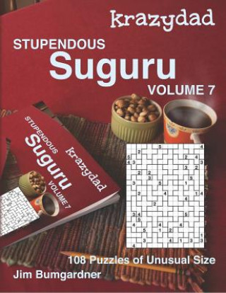 Kniha Krazydad Stupendous Suguru Volume 7 Jim Bumgardner