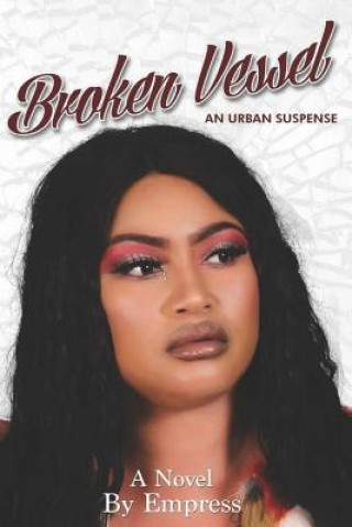 Knjiga Broken Vessel Vanessa Empress Hall