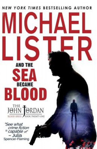 Carte And the Sea Became Blood Michael Lister