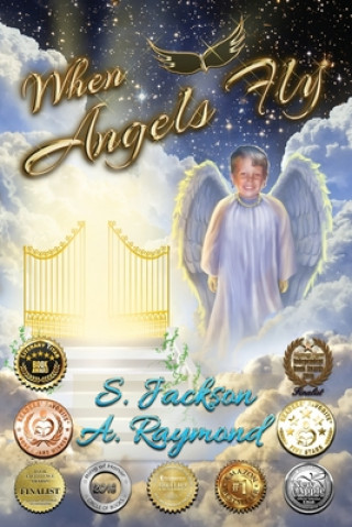 Kniha When Angels Fly S. Jackson