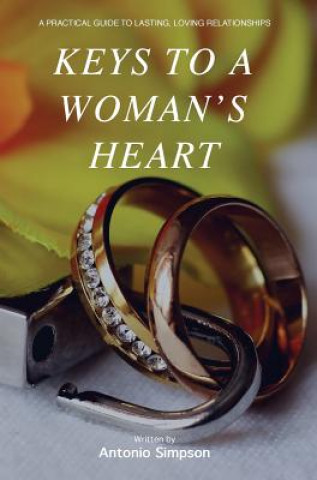 Книга Keys to a Woman's Heart Antonio Simpson