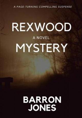 Buch Rexwood Mystery Barron Jones