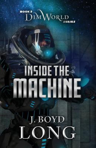 Kniha Inside The Machine J. Boyd Long