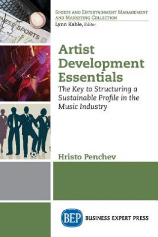 Knjiga Artist Development Essentials Hristo Penchev