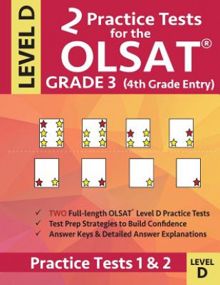 Knjiga 2 Practice Tests for the OLSAT Grade 3 (4th Grade Entry) Level D Origins Publications