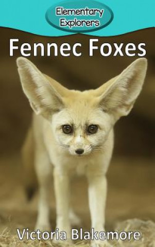 Boek Fennec Foxes Victoria Blakemore