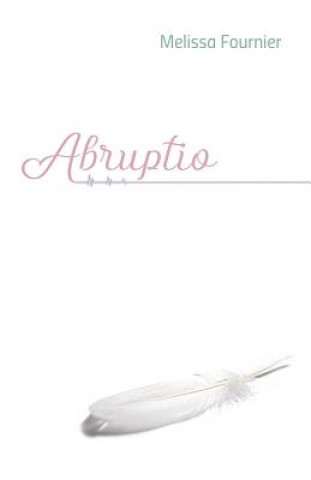 Book Abruptio Melissa Fournier