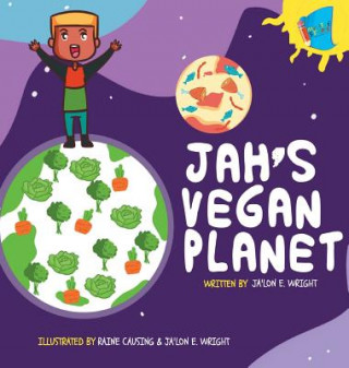 Kniha Jah's Vegan Planet Ja'Lon E. Wright