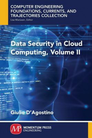 Kniha Data Security in Cloud Computing, Volume II Giulio D'Agostino