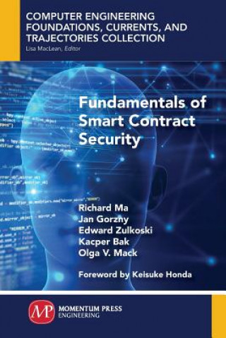 Carte Fundamentals of Smart Contract Security Richard Ma