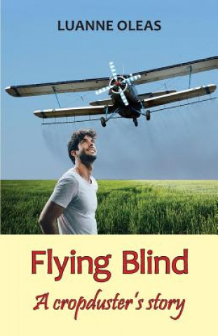 Carte Flying Blind Luanne Oleas