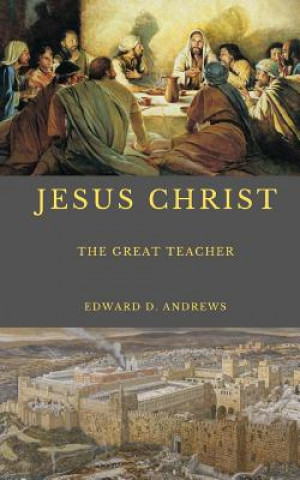 Buch Jesus Christ Edward D. Andrews