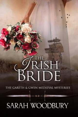 Książka Irish Bride Sarah Woodbury