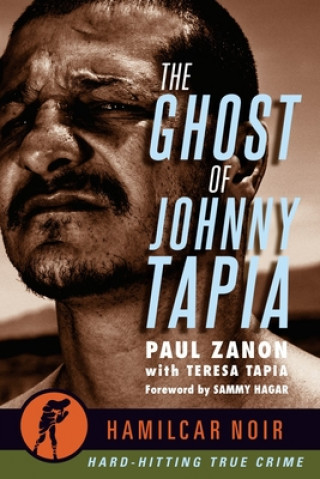 Книга Ghost of Johnny Tapia Sammy Hagar