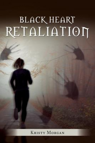 Libro Black Heart Retaliation Kristy Morgan