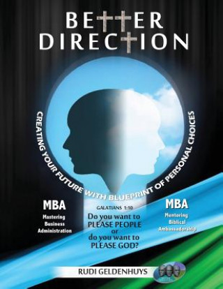 Knjiga BETTER DIRECTION Rudi Geldenhuys