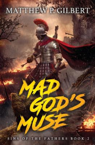 Libro Mad God's Muse Matthew P. Gilbert