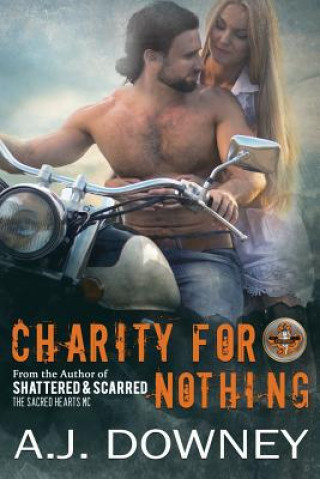 Kniha Charity For Nothing A. J. Downey