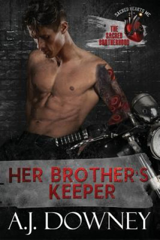 Книга Her Brother's Keeper A. J. Downey