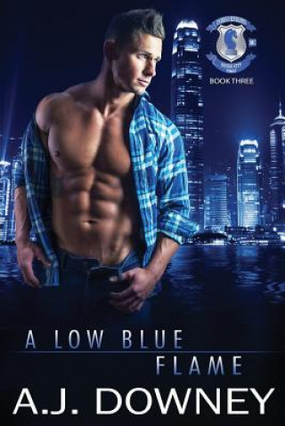 Knjiga A Low Blue Flame A. J. Downey