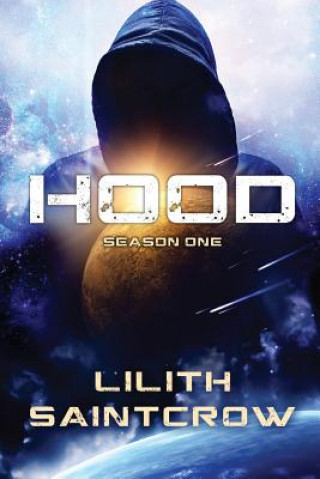 Kniha Hood Lilith Saintcrow