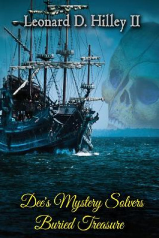 Kniha Dee's Mystery Solvers Leonard D. Hilley II