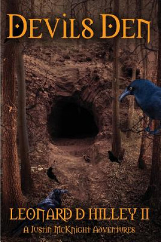 Knjiga Devils Den Leonard D. Hilley II