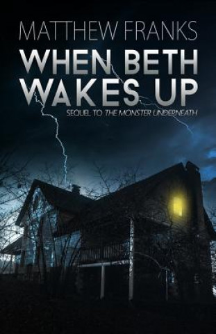 Knjiga When Beth Wakes Up Matthew Franks