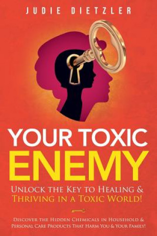 Libro Your Toxic Enemy Judie Dietzler